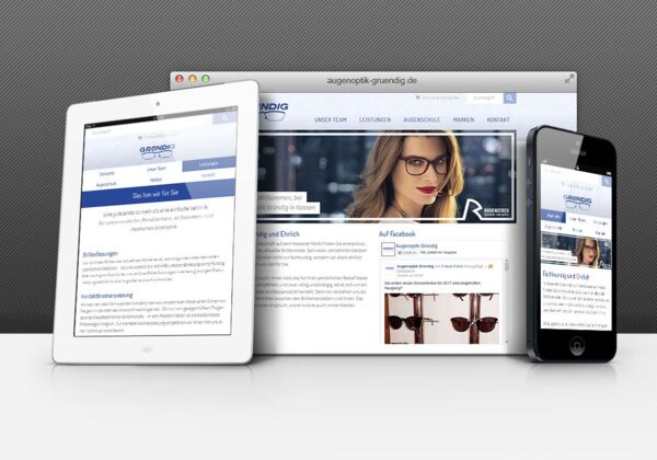 Gestaltung der Website Augenoptik Gründig - Ansicht auf verschiedenen Ausgabemedien
